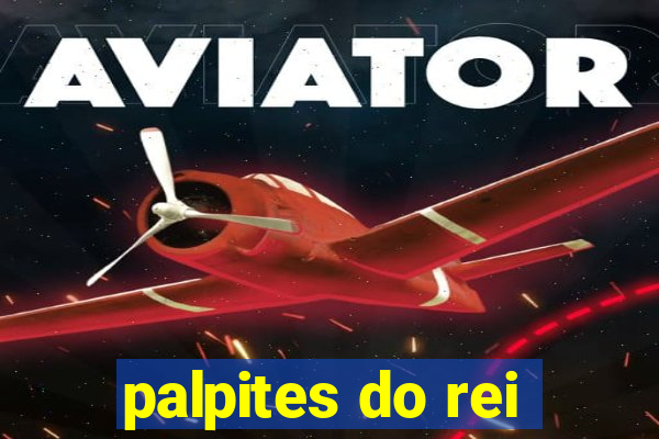 palpites do rei